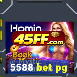 5588 bet pg